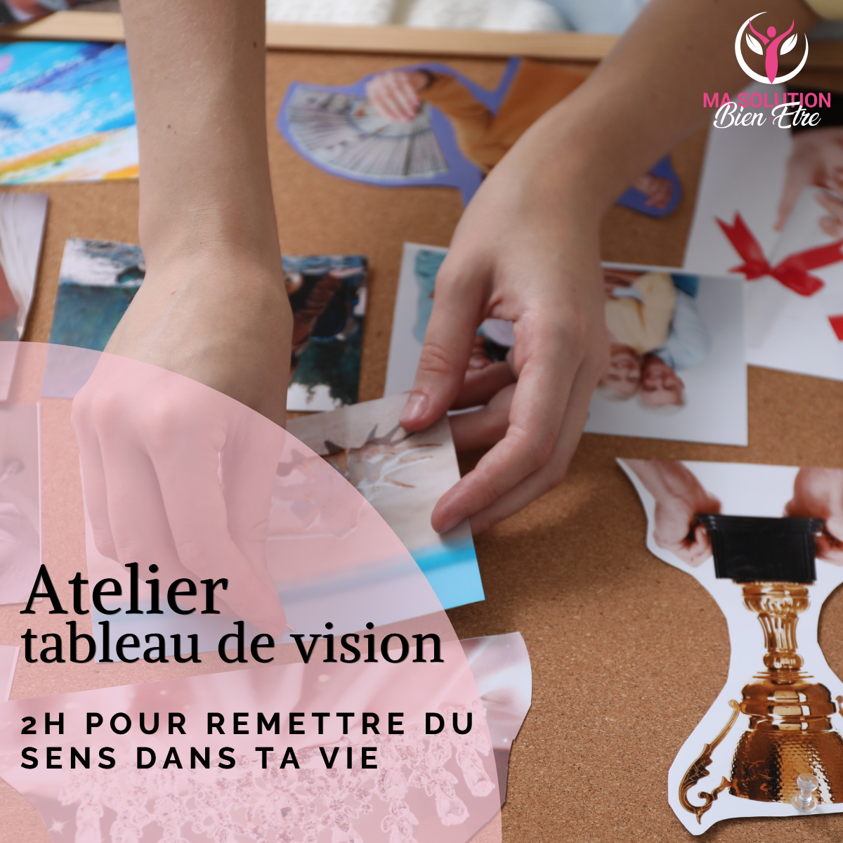 Atelier Tableau de Vision – 2h pour remettre du sens dans ta vie