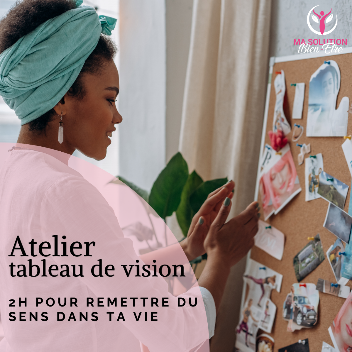 Atelier Tableau de Vision – 2h pour remettre du sens dans ta vie